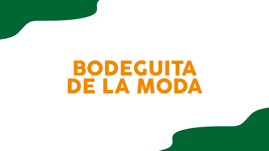 Bodeguita de la Moda Local 7 – 8